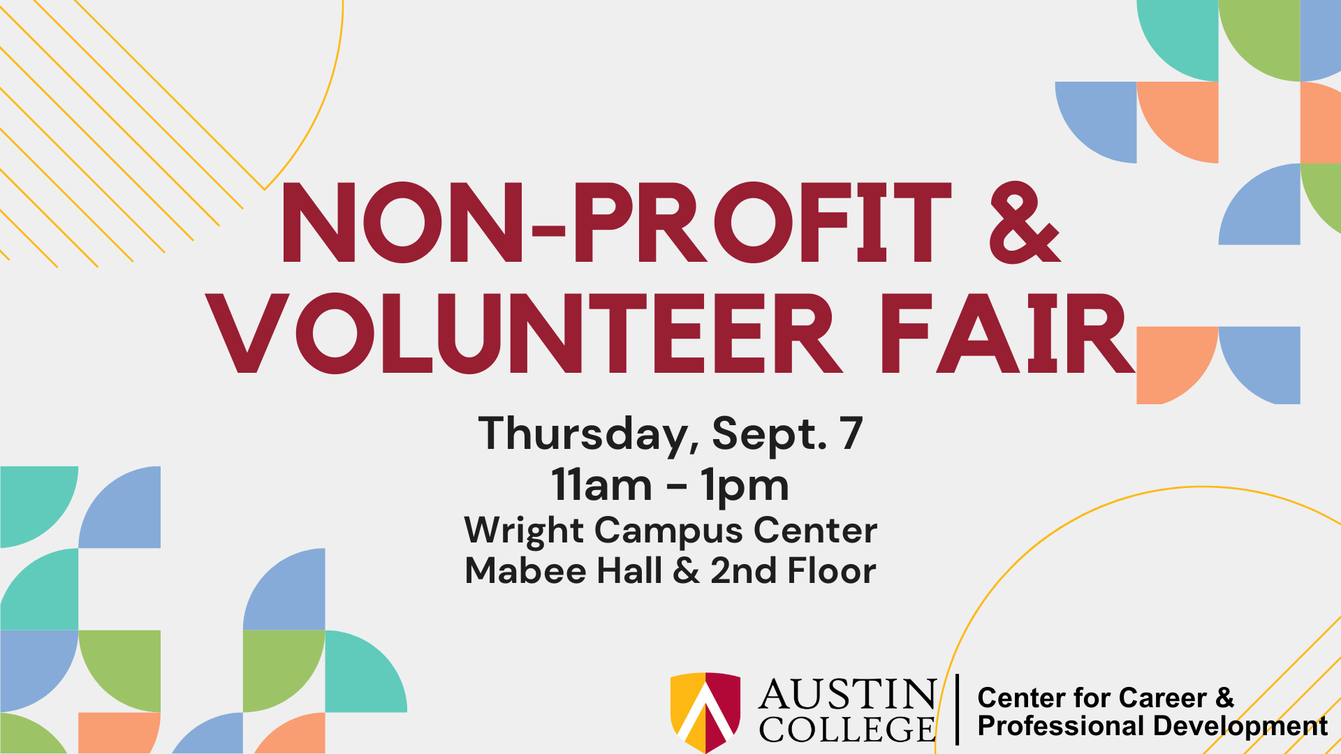 Non-Profit & Volunteer Fair
Thursday, Sept. 7
11am - 1pm
Wright Campus Center
Mabee Hall & 2nd Floor